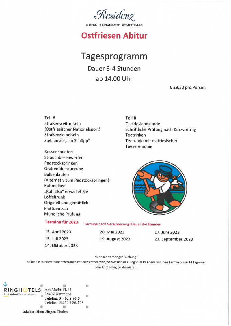 Ostfriesen Abitur Tagesprogramm